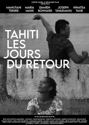 Tahiti les jours du retour's poster