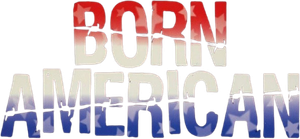 Born American's poster