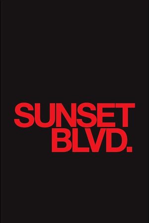 Sunset Blvd.'s poster