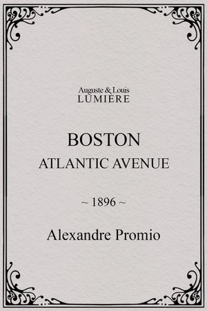 Boston, Atlantic avenue's poster
