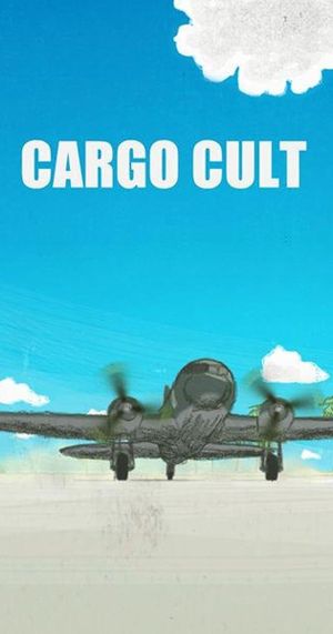 Cargo Cult's poster