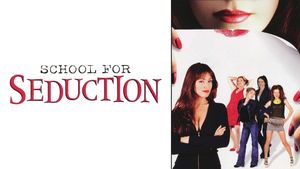 School for Seduction's poster