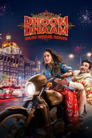 Dhoom Dhaam's poster