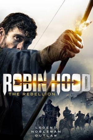 Robin Hood: The Rebellion's poster