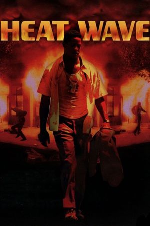 Heat Wave's poster