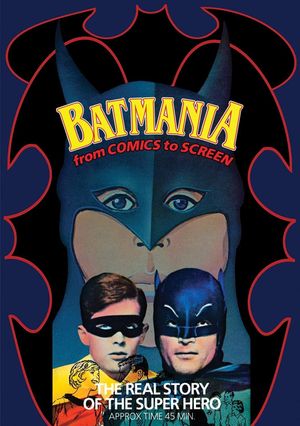 Batmania: From Comics to Screen's poster image
