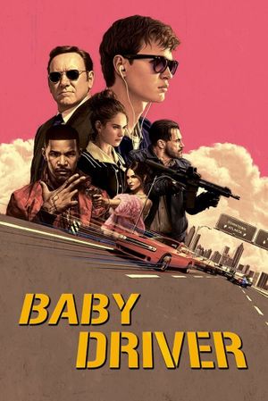 Baby Driver's poster