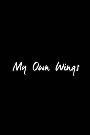 My Own Wings's poster image