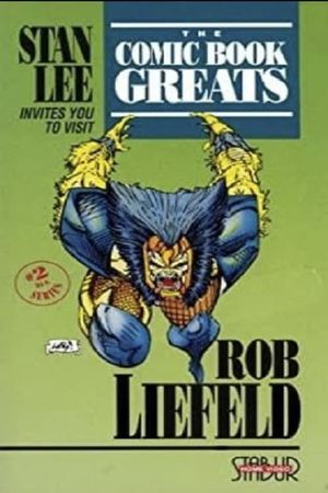 The Comic Book Greats: Rob Liefeld's poster