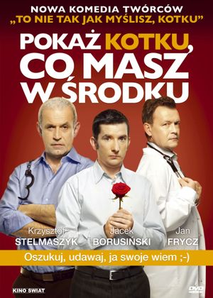 Pokaz kotku, co masz w srodku's poster