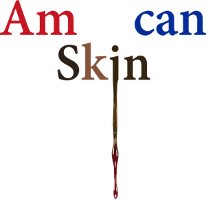 American Skin's poster