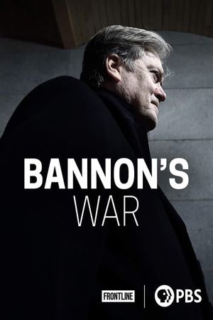 Bannon's War's poster