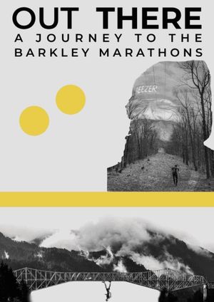 Out There - A Journey to the Barkley Marathons's poster image