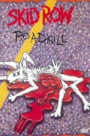 Skid Row | Roadkill's poster