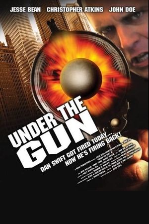 Under the Gun's poster