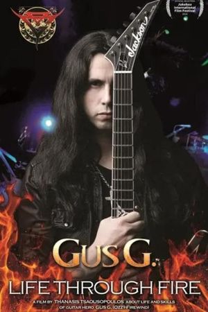 Gus G.: Life Through Fire's poster