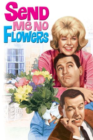 Send Me No Flowers's poster
