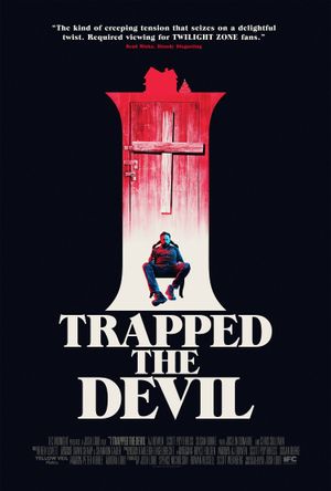 I Trapped the Devil's poster