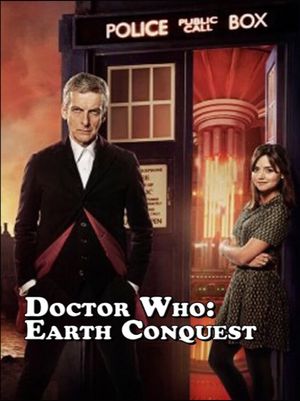 Doctor Who: Earth Conquest - The World Tour's poster