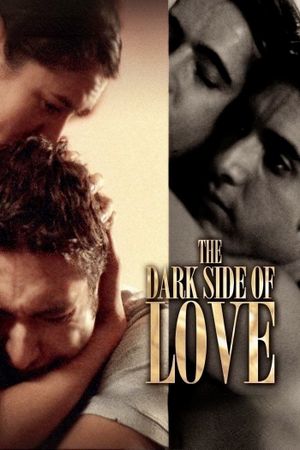 The Dark Side of Love's poster