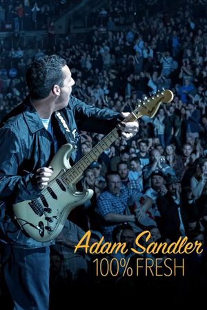 Adam Sandler: 100% Fresh's poster