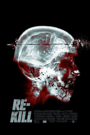 Re-Kill's poster