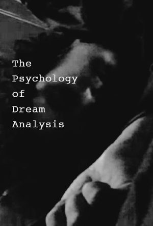 The Psychology of Dream Analysis's poster