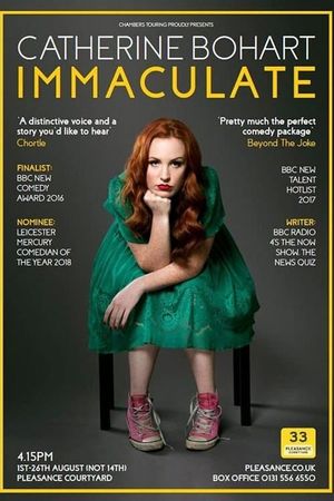 Catherine Bohart: Immaculate's poster