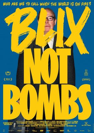 Blix Not Bombs's poster
