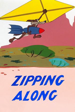Zipping Along's poster