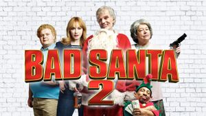 Bad Santa 2's poster