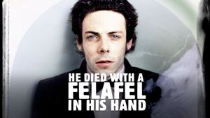 He Died with a Felafel in His Hand's poster