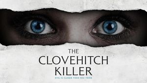 The Clovehitch Killer's poster