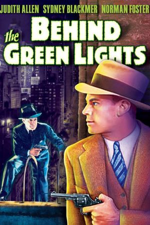Behind the Green Lights's poster