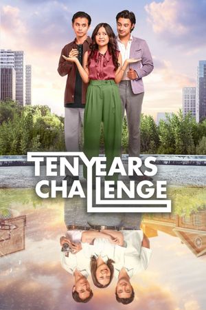 Ten Years Challenge's poster