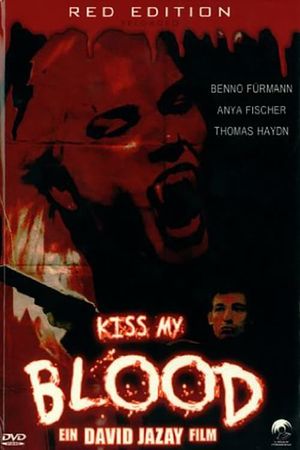 Kiss My Blood's poster