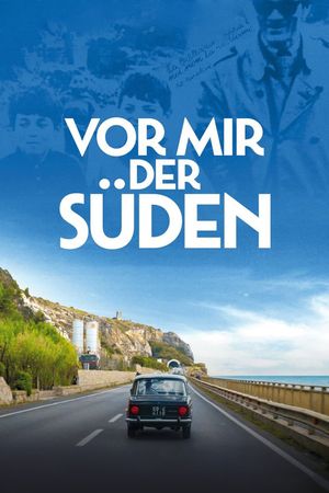Vor mir der Süden's poster