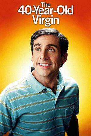 The 40-Year-Old Virgin's poster