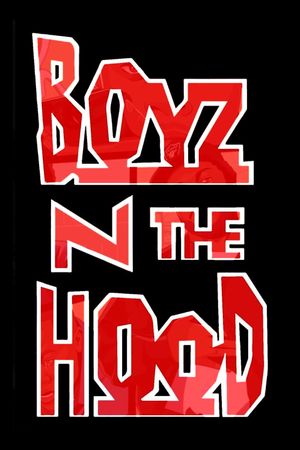 Boyz n the Hood's poster