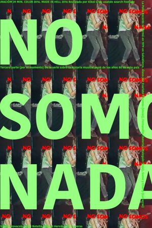 No somos nada's poster