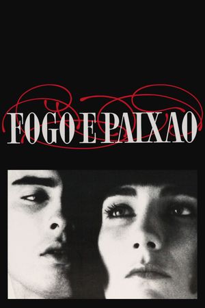 Fogo e Paixão's poster