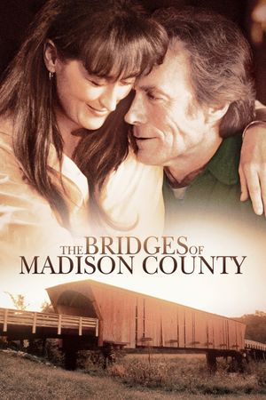 The Bridges of Madison County's poster