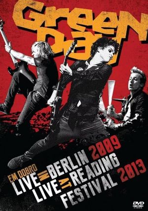 Green Day: Live at Reading Festival 2013's poster