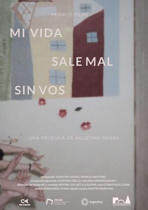 My Life Goes Wrong Without You's poster