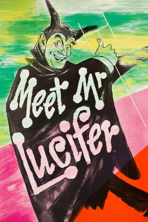 Meet Mr. Lucifer's poster