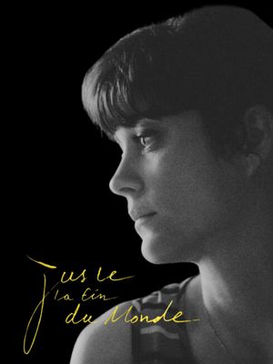 It's Only the End of the World's poster