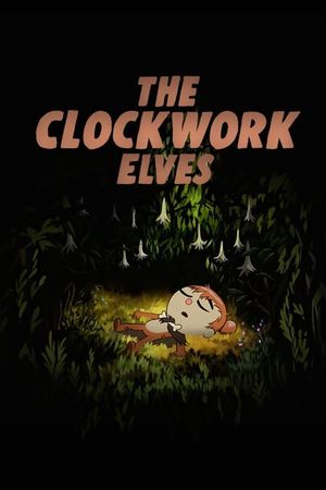 The Clockwork Elves's poster