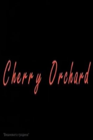 The Cherry Orchard's poster