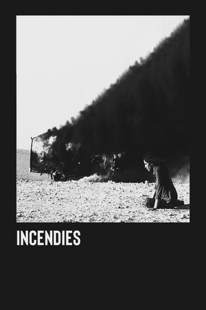 Incendies's poster