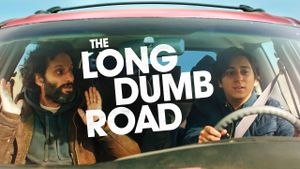 The Long Dumb Road's poster